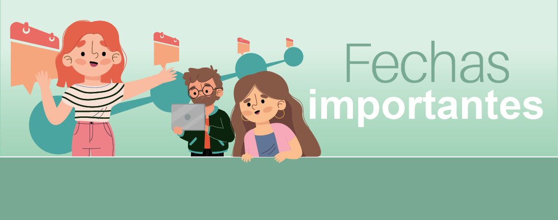 Fechas Importantes